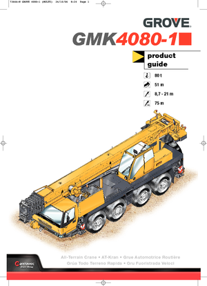Żurawie szosowo-terenowe Grove GMK 4080-1 (8x6x8)
