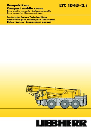 Żurawie szosowo-terenowe Liebherr LTC 1045-3.1 (6x6x6)
