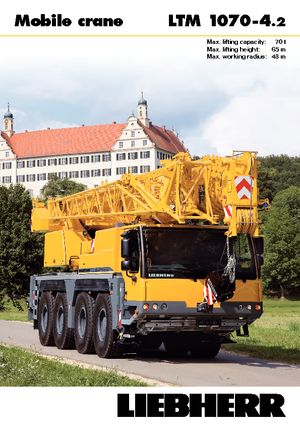 Żurawie szosowo-terenowe Liebherr LTM 1070-4.2 