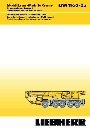 Żurawie szosowo-terenowe Liebherr LTM 1160-5.1 (10x6x8)