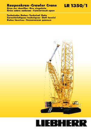 Żurawie gąsienicowe — wysięgnik kratowy Liebherr LR 1350/1