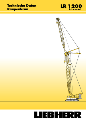 Żurawie gąsienicowe — wysięgnik kratowy Liebherr LR 1200