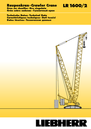 Żurawie gąsienicowe — wysięgnik kratowy Liebherr LR 1600/2
