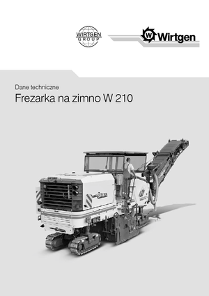 Maszyny do frezowania na zimno Wirtgen W 210
