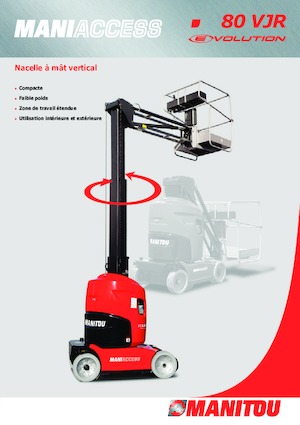 Kołowe platformy robocze z masztem pionowym Manitou 80 VJR Evolution