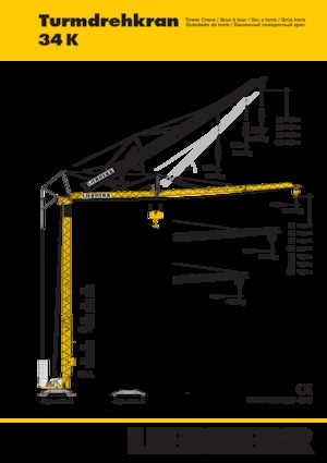 Żurawie wieżowe dolnoobrotowe z wysięgnikiem wodzakowym Liebherr 34 K 