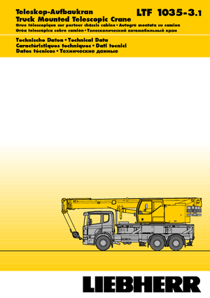 Żurawie teleskopowe mocowane na ciężarówce Liebherr LTF 1035-3.1